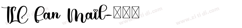 TLC Fan Mail字体转换
